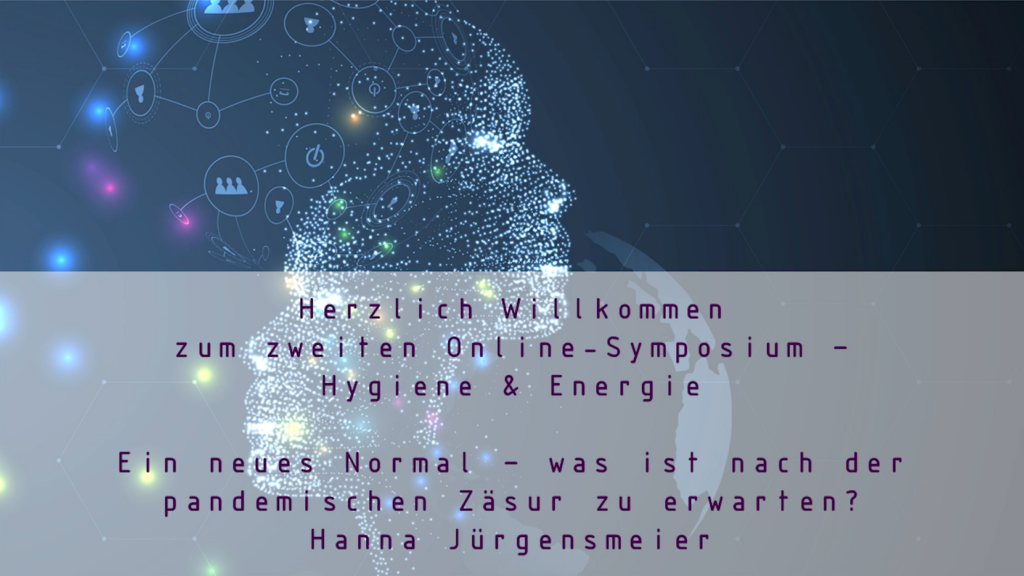 2nd Digital Symposium – Hygiene & Energy